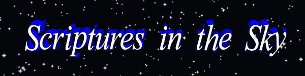 Scriptures in the Sky